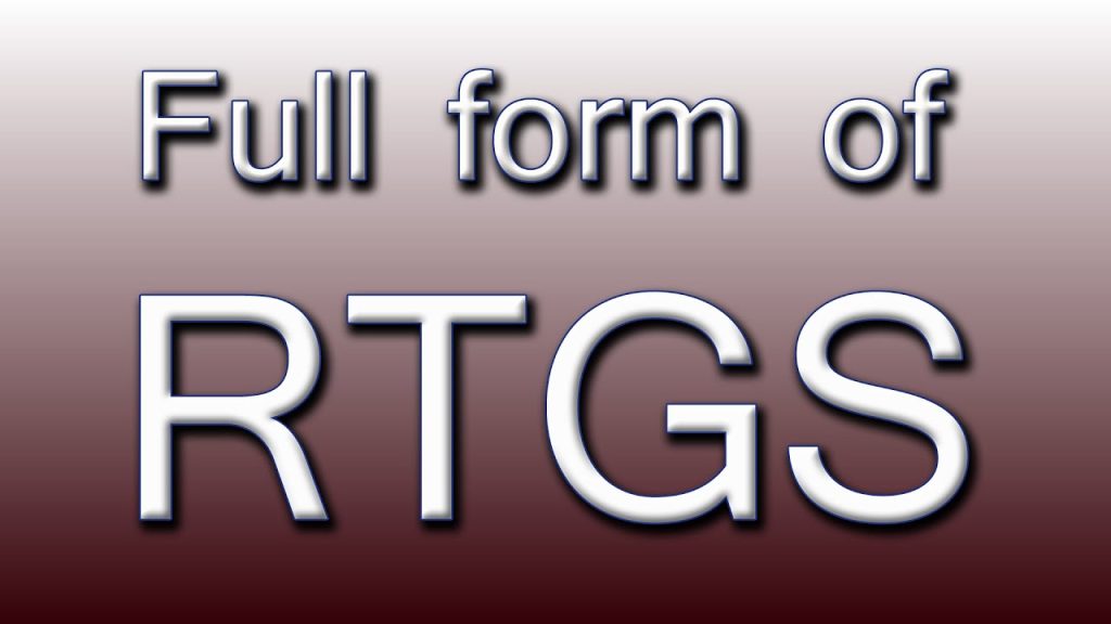 Rtgs Full Form-What Is Meant by Rtgs and Neft?